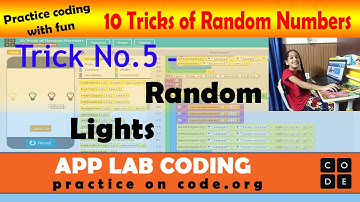 10 Tricks of Random Number Coding | Part-4 | App Lab Coding for Random Lights | whitehat jr