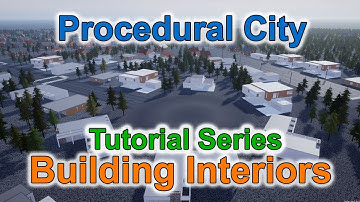 Procedural City - Tutorial Series - Building Interiors!