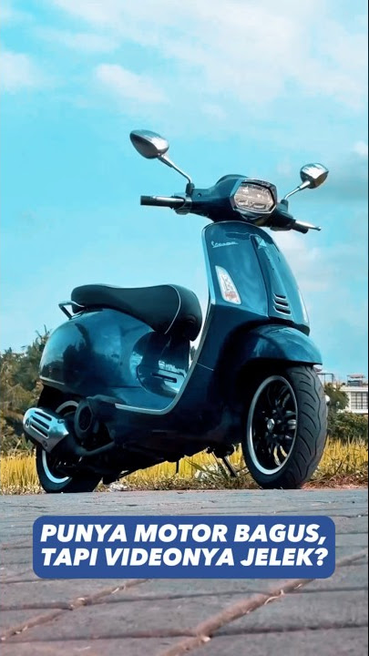 TIPS BIKIN CINEMATIC VIDEO BUAT MOTOR DARI HP