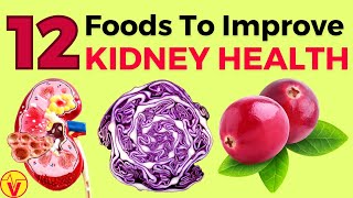 12 Best Foods to Improve Kidney Function Naturally | Repair Your Kidneys | CKD Diet | VisitJoy by VisitJoy 20,483 views 2 months ago 10 minutes