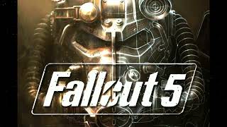 Fallout 5 Official theme song!!!