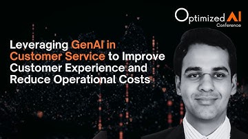 Leveraging GenAI in Customer Service to Improve Customer Experience and Reduce Operational Costs