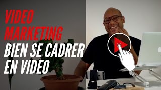 Comment bien se cadrer en vidéo (la règle des tiers)