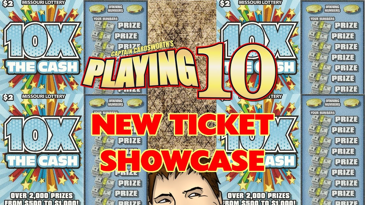 5x 2 "10X THE CASH" NEW TICKET SHOWCASE Playing Missouri