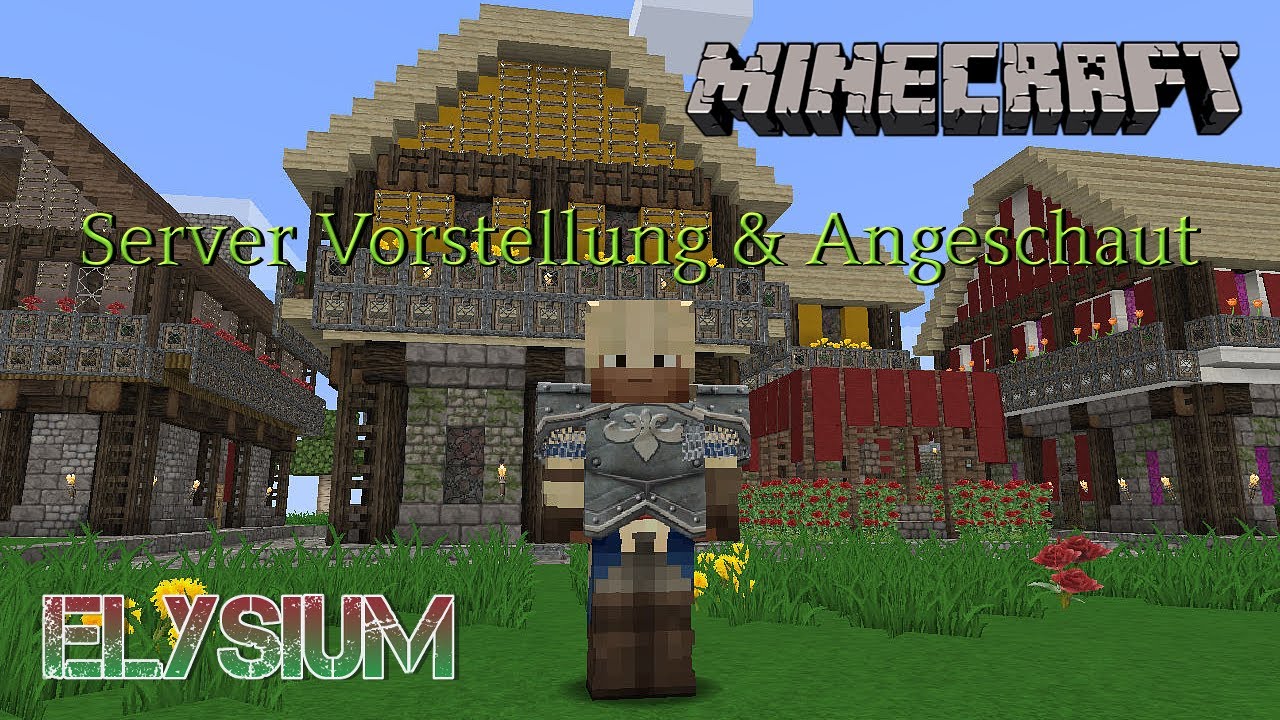 Minecraft Server Vorstellung & Angeschaut - Project Elysium - German ...