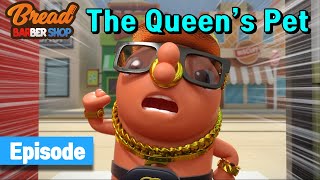 BreadBarbershop | ep33 | The Queen's Pet | english/animation/dessert/cartoon