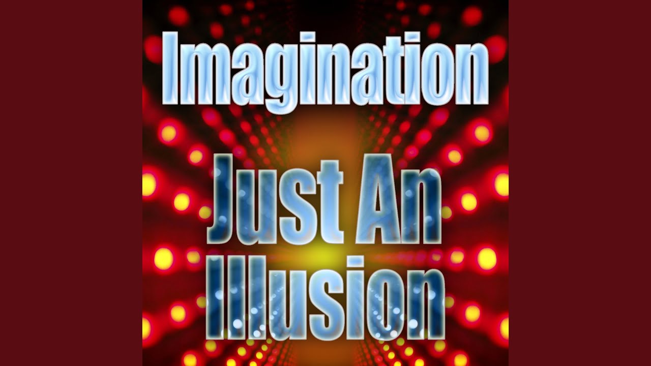 Just An Illusion (ReRecorded / Instrumental) YouTube Music