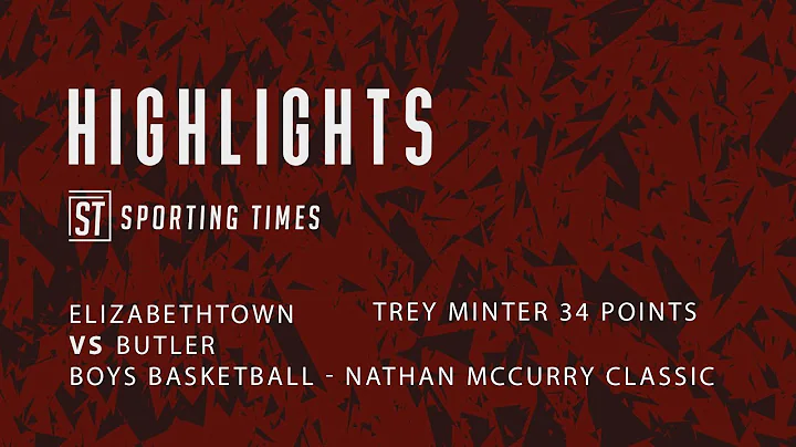 Butler (Louisville) vs. Elizabethtown- 2020 Nathan...