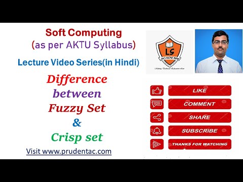 Difference between Crisp Set and Fuzzy set | Soft Computing Lecture Series