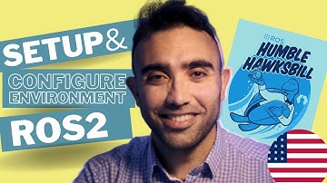 Install and configure the environment for ROS2 | Robotic Operating System