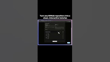 "🚀 Turn ANY GitHub repo into a clean, interactive tutorial