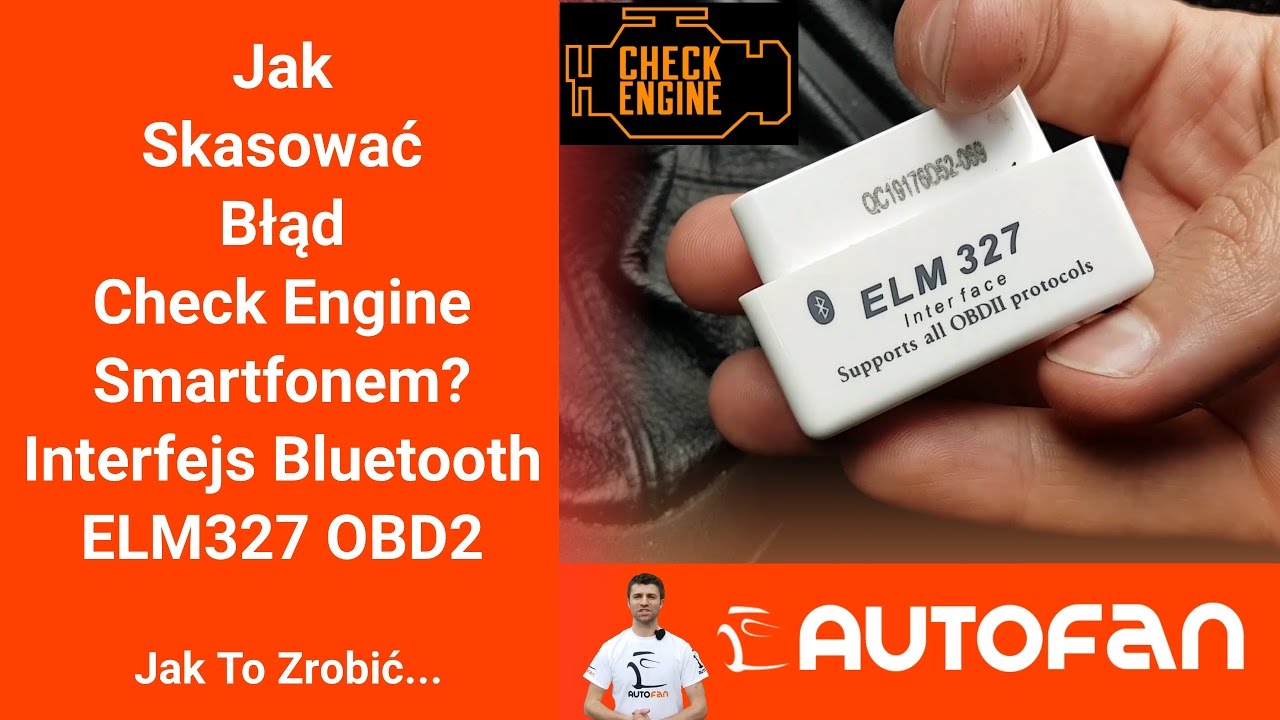 Jak Skasować Błąd Check Engine Smartfonem? Interfejs Elm327 Obd2 - Youtube