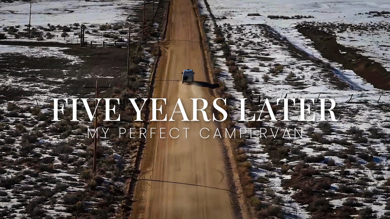 Five Years Later: How I Built My Perfect Campervan