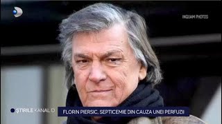 Stirile Kanal D - Florin Piersic, septicemie din cauza unei perfuzii!  | Editia de seara