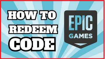How to Redeem Code on Epic Games Store | Easy Step-by-Step Guide!