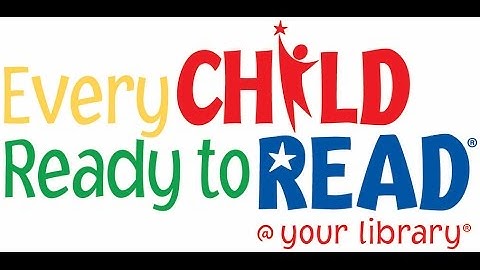 Introduction- Every Child Ready to Read