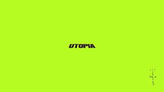 Travis Scott - Utopia Concept Album