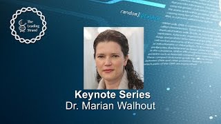 CSHL Keynote; Dr Marian Walhout, University of Massachusetts Medical School