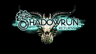[RUS]Shadowrun Returns |4|