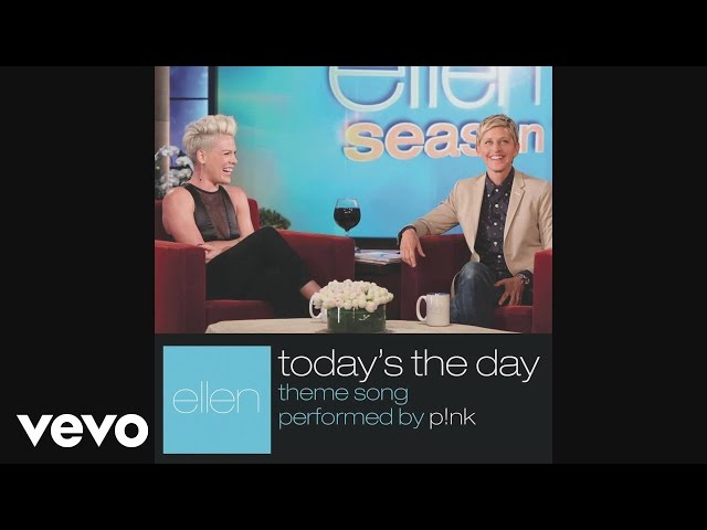 P!NK - TODAY'S THE DAY