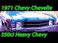 1971 heavy chevy chevelle garage