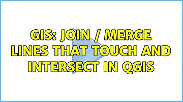 GIS: Join / merge lines that touch and intersect in QGIS (2 Solutions!!)