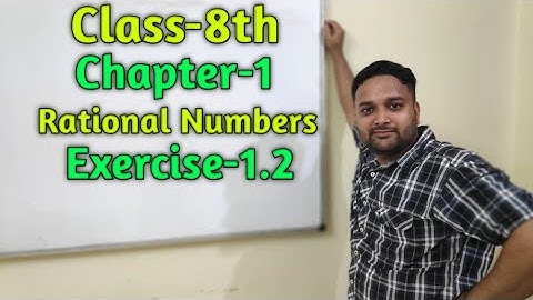Class-8th Maths || Chapter-1 || Exercise-1.2 || Rational Numbers ||Solutions |Yours Learning Channel