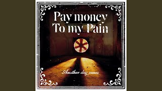 Pay money To my Pain Tour 2012 ポスター Pay money To my Pain