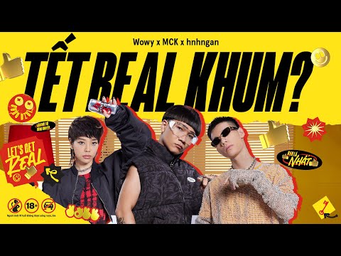 WOWY x MCK x HNHNGAN x MASEW x BECK&rsquo;S ICE | TẾT REAL KHUM? | OFFICIAL MV