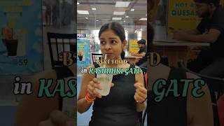 best food in kashmere gate #kashmeregat #delhifood