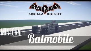 Minecraft Vehicle Tutorial - How to Build : Arkham Knight Batmobile.