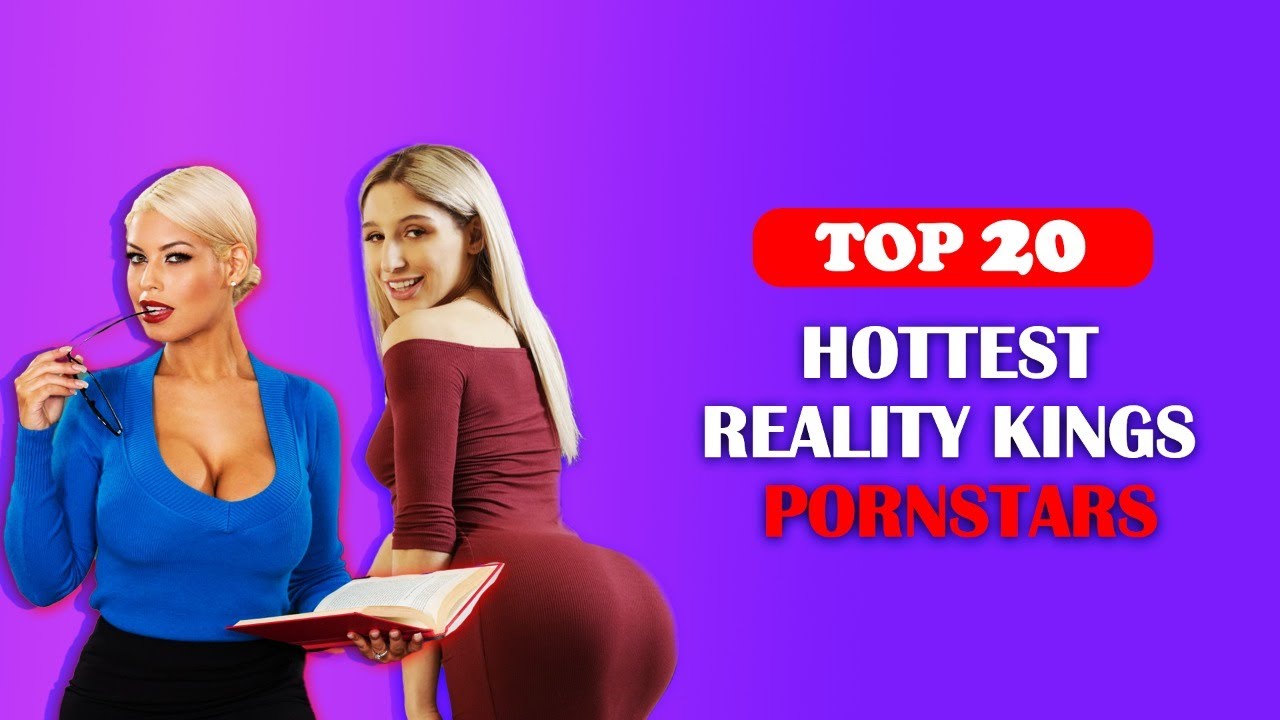 Top 20 Hottest Reality Kings Pornstars 2022 2023 Youtube