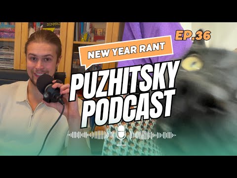 New Year Rant - Puzhitsky Podcast Ep.36