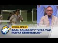 PR Kedalaman Squad Garuda Muda, Gimana Solusinya Bung Haryo?