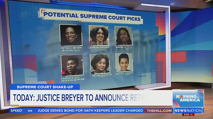 Biden committed to adding Black woman to Supreme Court, Psaki says  | Morning in America