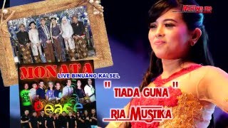 TIADA GUNA - RIA MUSTIKA- MONATA LIVE YOGA & ATRINA - BINUANG KALSEL 2016 - MAXTONES PRO