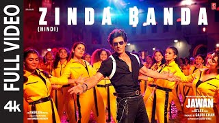 Jawan: Zinda Banda (Full Video) | Shah Rukh Khan | Atlee | Anirudh | Nayanthara | Vijay S