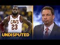 Chris Broussard grades LeBron's performance in Cavs' Game 2 loss to the Warriors | NBA | UNDISPUTED