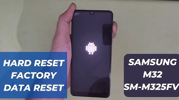 Samsung M32 SM-M325fv Hard reset - Bypass Screen Lock / Factory Data Reset