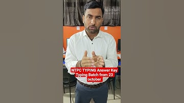 NTPC TYPING TEST RULE | NTPC ANSWER KEY OUT |