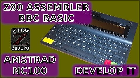 Amstrad NC100 Builtin Z80 Assembler & BBC BASIC