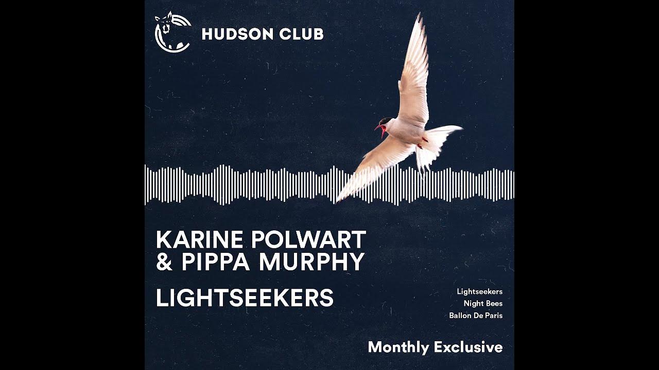 Karine Polwart & Pippa Murphy - Lightseekers - Hudson Club Exclusive