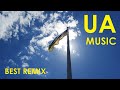 Best Ukrainian Music REMIX Ukrainian Hits REMIX Кращі ремікси на українські пісні