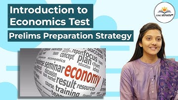 Introduction to Economics Test | Prelims Preparation Strategy | UPSC Akhada