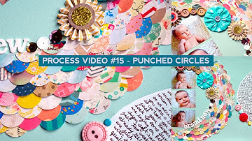Process Video #15 - Punched Circles