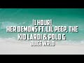 Juice WRLD -  Her demons ft. Lil Peep, The Kid LAROI & Polo G [1 Hour]