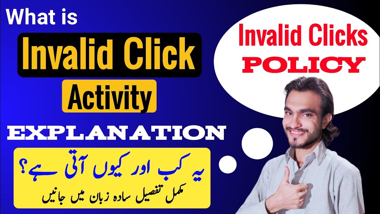 What is Invalid Click Activity | Invalid Clicks Kiya Hota hy? Invalid Click Activity Policy Explain