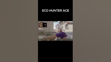ECO HUNTER ACE !!?? #csgo #cs2 #shorts #short #viralvideo