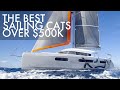 Top 5 Multihull Sailing Yachts Over $500K 2021-2022 | Price & Features