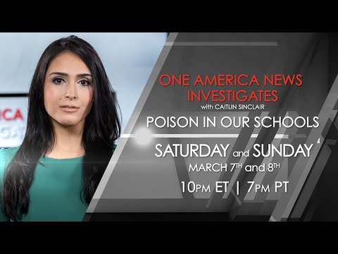 One America News Investigates: Poison in Our Schools